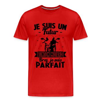 Je suis un futur Tonton Motard Humour Tonton - T-shirt bio Premium Homme - rouge - Devant - Damien (186cm)