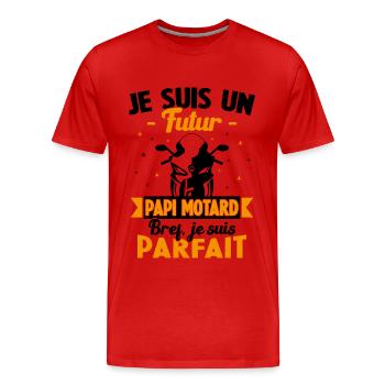 Je suis un futur Papi motard bref je suis parfait - T-shirt bio Premium Homme - rouge - Devant - Damien (186cm)