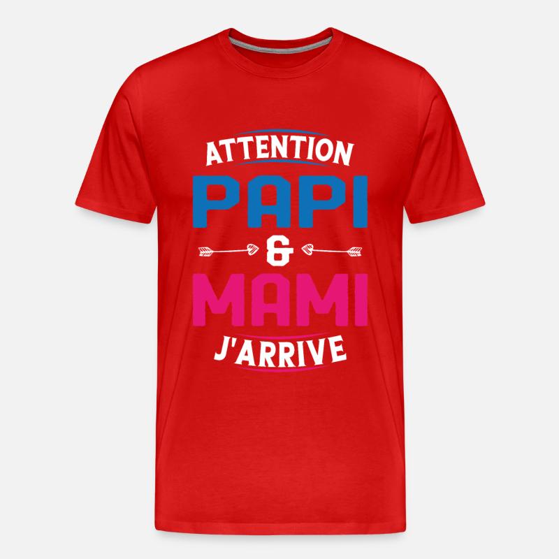 Papi et Mamie j'arrive - T-shirt bio Premium Homme - rouge