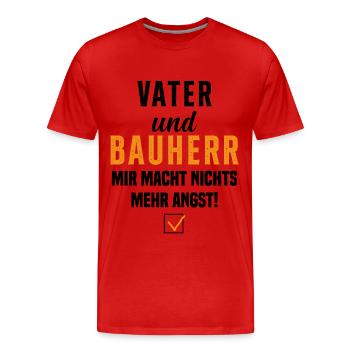 Papa et promoteur Rien ne me fait plus peur - T-shirt bio Premium Homme - rouge - Devant - Damien (186cm)