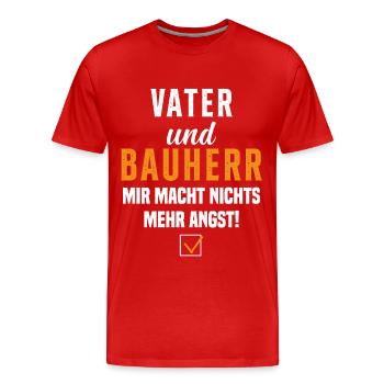 Papa et promoteur Rien ne me fait plus peur - T-shirt bio Premium Homme - rouge - Devant - Damien (186cm)
