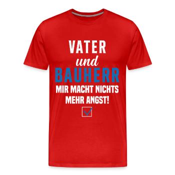 Papa et promoteur Rien ne me fait plus peur - T-shirt bio Premium Homme - rouge - Devant - Damien (186cm)