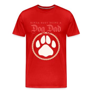 Dog Papa Master Dogs Dog Owner Cadeau - T-shirt bio Premium Homme - rouge - Devant - Damien (186cm)