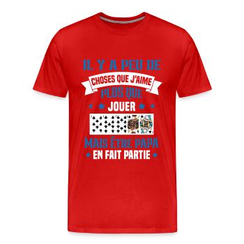 J'aime plus que jouer mais être papa idée cadeau - T-shirt bio Premium Homme - rouge - Devant - Damien (186cm)