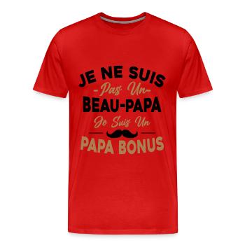 Je Ne Suis Pas Un Beau-papa Je Suis Un Papa Bonus - T-shirt bio Premium Homme - rouge - Devant - Damien (186cm)
