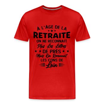 Avec l'age on reconnaît les cons de loin - T-shirt bio Premium Homme - rouge - Devant - Damien (186cm)