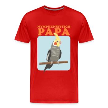 Nymphensittich Papa | Vogelbesitzer Geschenk - Männer Premium Bio T-Shirt - Rot - Vorne - Damien (186cm)