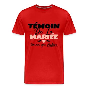 Témoin de la Mariée Témoin qui Déchire - T-shirt bio Premium Homme - rouge - Devant - Damien (186cm)