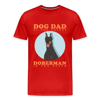 Doberman Dad Dog Daddy Dog Owner Cadeau - T-shirt bio Premium Homme - rouge - Devant - Damien (186cm)