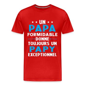 Un papa formidable - Papy exceptionnel Cadeau - T-shirt bio Premium Homme - rouge - Devant - Damien (186cm)