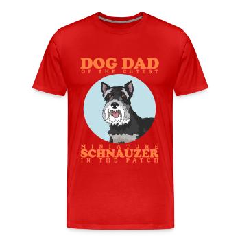 Miniature Schnauzer Dad Schnauzer Dog Gift - Men's Premium Organic T-Shirt - red - Front - Damien (186cm)