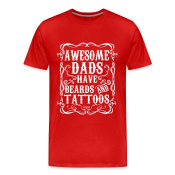 Geschenk Papa Tätowierte und bärtige Humor Tätowierer - Männer Premium Bio T-Shirt - Rot - Vorne - Damien (186cm)