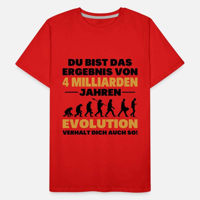 Du bist das Result der Evolution Männer Premium Bio T-Shirt