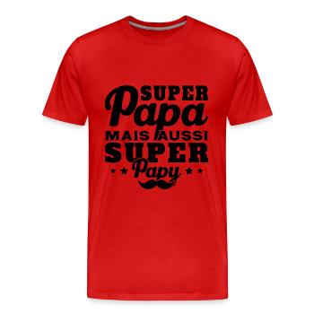 Super papa mais aussi super papy - T-shirt bio Premium Homme - rouge - Devant - Damien (186cm)