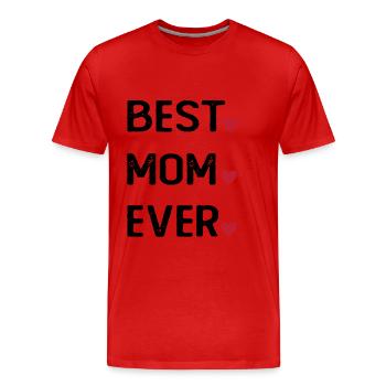 Best Mom Ever - Men's Premium Organic T-Shirt - red - Front - Damien (186cm)