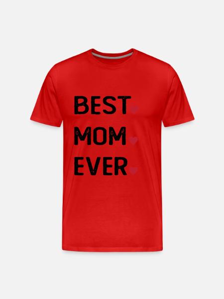 Best Mom Ever - Men's Premium Organic T-Shirt - red