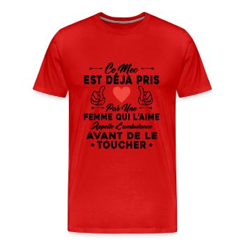 Ce mec est déjà pris par une femme qui l'aime - T-shirt bio Premium Homme - rouge - Devant - Damien (186cm)