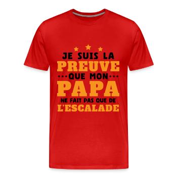 Preuve que papa ne fait pas que de l'escalade - T-shirt bio Premium Homme - rouge - Devant - Damien (186cm)