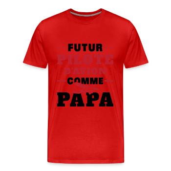 Futur Pilote d'avion comme Papa - T-shirt bio Premium Homme - rouge - Devant - Damien (186cm)