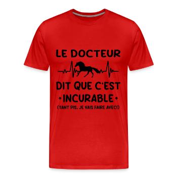 Cheval - c'est incurable - T-shirt bio Premium Homme - rouge - Devant - Damien (186cm)