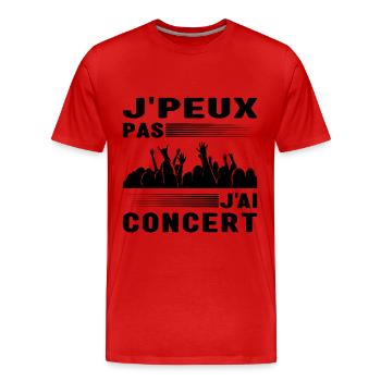 Je Peux Pas J'Ai Concert Musique Cadeau Musicien - T-shirt bio Premium Homme - rouge - Devant - Damien (186cm)