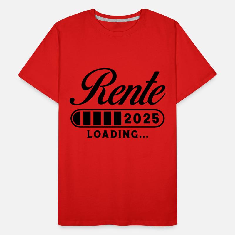 Rente 2025 Loading Männer Premium Bio T-Shirt