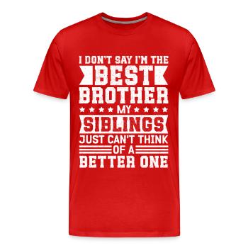Bruder Geschenke Geburtstag Geschenkidee - Männer Premium Bio T-Shirt - Rot - Vorne - Damien (186cm)