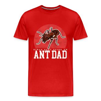Ameisen Dad Ameisenfarm Formicarium Geschenk - Männer Premium Bio T-Shirt - Rot - Vorne - Damien (186cm)