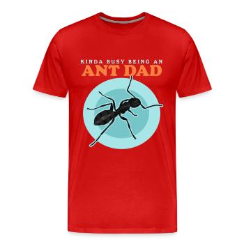 Ameisen Dad | Ameisenfarm Formicarium Geschenk - Männer Premium Bio T-Shirt - Rot - Vorne - Damien (186cm)