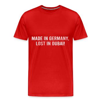 Fabriqué en Allemagne, perdu à Dubaï ! - T-shirt bio Premium Homme - rouge - Devant - Damien (186cm)