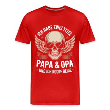 Ich habe zwei Titel Opa & Papa und ich rocke beide - Männer Premium Bio T-Shirt - Rot - Vorne - Damien (186cm)