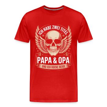 Ich habe zwei Titel Opa & Papa und ich rocke beide - Männer Premium Bio T-Shirt - Rot - Vorne - Damien (186cm)