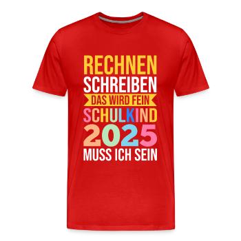 Kita Farewell First Grade School Enrollment 2025 - Men's Premium Organic T-Shirt - red - Front - Damien (186cm)