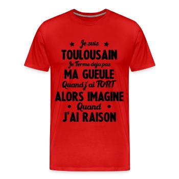 Je suis Toulousain - Je ferme pas ma gueule - T-shirt bio Premium Homme - rouge - Devant - Damien (186cm)