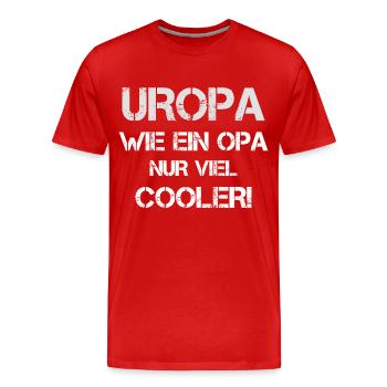 Uropa Geschenk - Männer Premium Bio T-Shirt - Rot - Vorne - Damien (186cm)