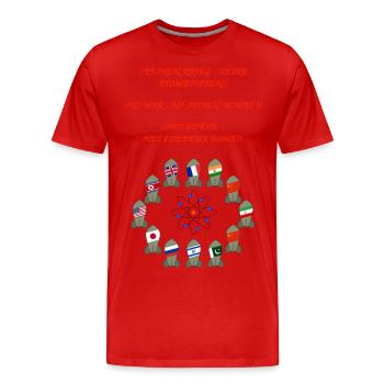 Bomben keine Atombomben - Männer Premium Bio T-Shirt - Rot - Vorne - Damien (186cm)