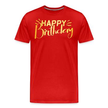Happy Birthday - Men's Premium Organic T-Shirt - red - Front - Damien (186cm)