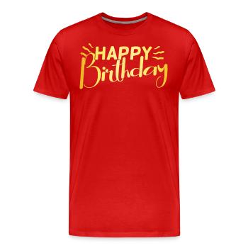 Happy Birthday - Men's Premium Organic T-Shirt - red - Front - Damien (186cm)