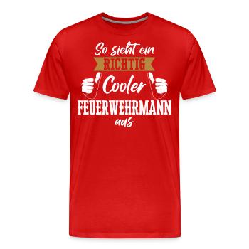 Feuerwehrmann Feuerwehr Notruf 112 Beruf Spruch - Männer Premium Bio T-Shirt - Rot - Vorne - Damien (186cm)