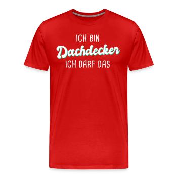 Dachdecker - Männer Premium Bio T-Shirt - Rot - Vorne - Damien (186cm)
