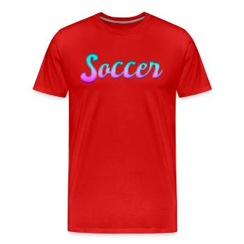 Soccer soccer - T-shirt bio Premium Homme - rouge - Devant - Damien (186cm)