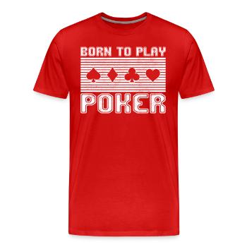 Poker - Men's Premium Organic T-Shirt - red - Front - Damien (186cm)