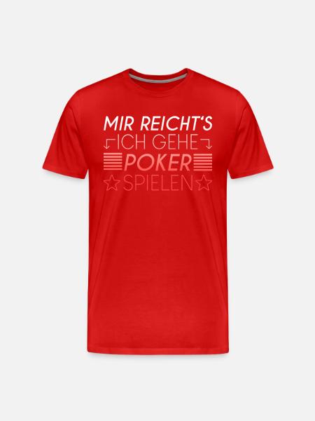 Poker Spruch - Männer Premium Bio T-Shirt - Rot