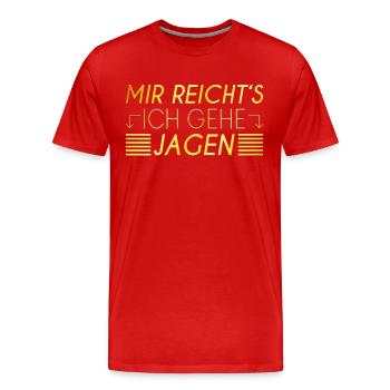 Jagd Spruch - Männer Premium Bio T-Shirt - Rot - Vorne - Damien (186cm)