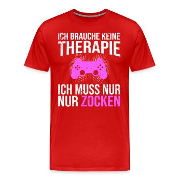 Gaming Therapie Spruch - Männer Premium Bio T-Shirt - Rot - Vorne - Damien (186cm)