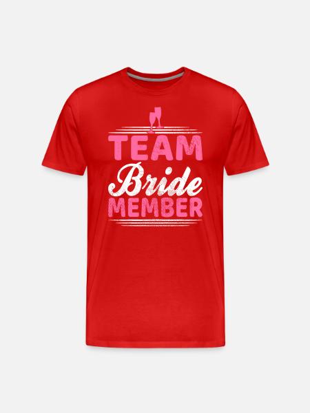 Membre de l’équipe mariée - T-shirt bio Premium Homme - rouge
