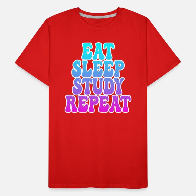 Manger dormir Étudier T-shirt bio Premium Homme