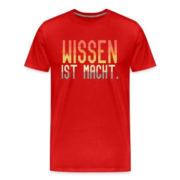 Wissen ist Macht - Männer Premium Bio T-Shirt - Rot - Vorne - Damien (186cm)