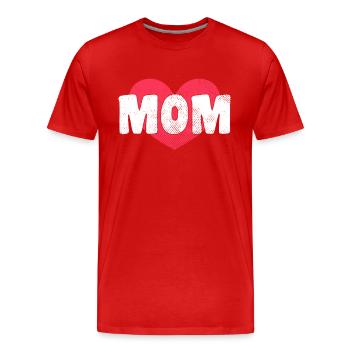 Maman Maman Maman Cadeau - T-shirt bio Premium Homme - rouge - Devant - Damien (186cm)