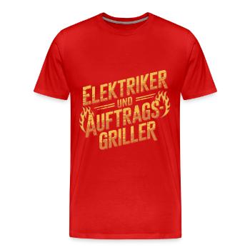 Elektriker und Auftragsgriller - Männer Premium Bio T-Shirt - Rot - Vorne - Damien (186cm)